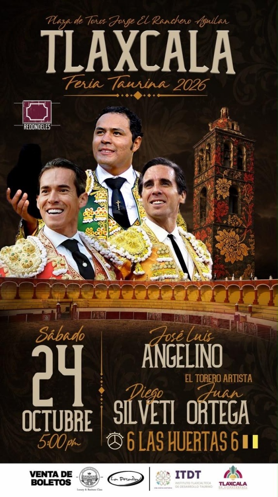 Cartel Feria Taurina Tlaxcala, 24 de octubre de 2026, José Luis Angelino, Diego Silveti y Juan Ortega